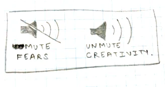 Two speakers on grid paper — one muting fears, one unmuting creativity